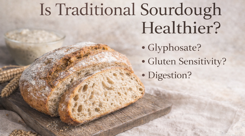 Is Traditional Sourdough Healthier?
