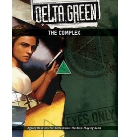 Arc Dream Publishing DELTA GREEN: THE COMPLEX