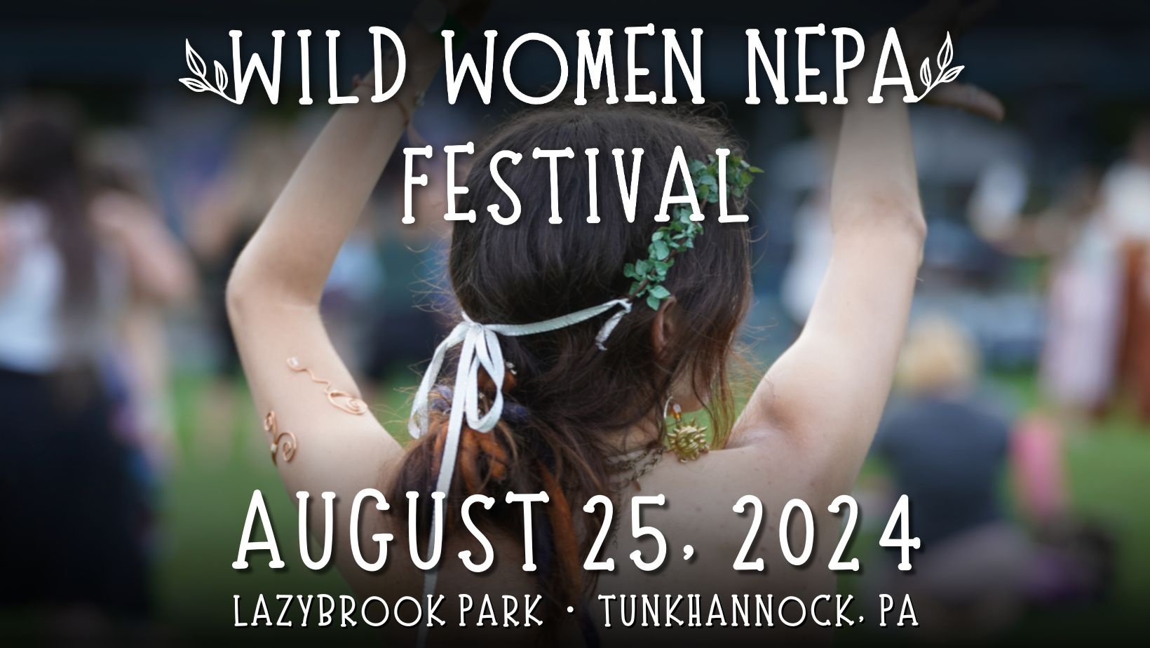 Wild Women NEPA Festival 2024