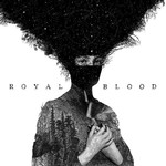 [New Vinyl] Royal Blood - Royal Blood