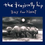[New Vinyl] Tragically Hip - Day For Night (2LP)