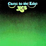 [New] Yes - Close to the Edge