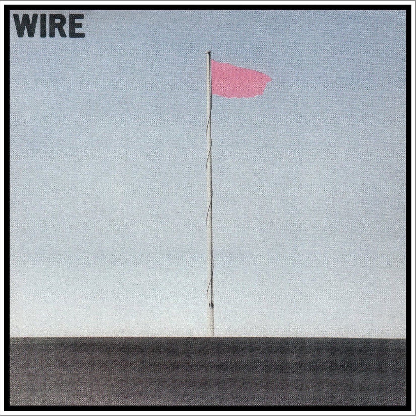 [New] Wire - Pink Flag (2018 remaster)