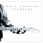 [New] Eric Clapton - Slowhand (35th Anniversary Edition)