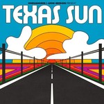 [New Vinyl] Khruangbin & Leon Bridges - Texas Sun EP
