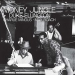 [New] Duke Ellington - Money Jungle (Tone Poet Series)