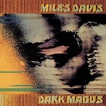 [New] Miles Davis - Dark Magus (2LP)