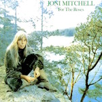 [Vintage] Joni Mitchell - For the Roses