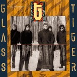 [Vintage] Glass Tiger - The Thin Red Line (black or clear vinyl)