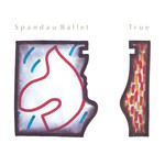 [Vintage Vinyl] Spandau Ballet - True