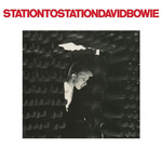 [New] David Bowie - Station to Station (2017 remaster)