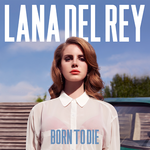 [New Vinyl] Lana Del Rey - Born To Die