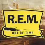 [New] R.E.M. - Out of Time (25th Anniversary Edition)