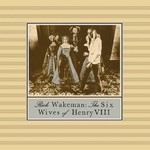 [Vintage] Rick Wakeman - The Six Wives of Henry the VIII