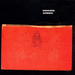 [New Vinyl] Radiohead - Amnesiac (2LP)