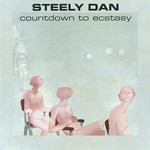 [Vintage] Steely Dan - Countdown to Ecstasy