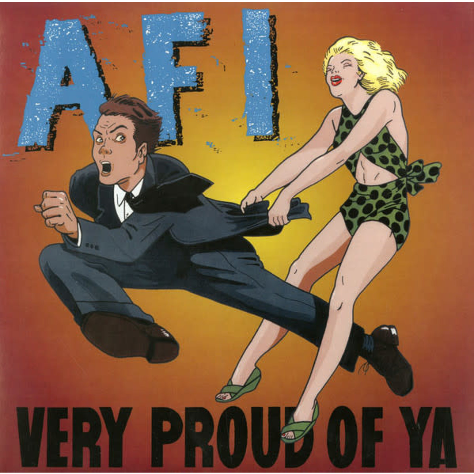 [New Vinyl] AFI - Very Proud of Ya