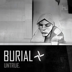 [New] Burial - Untrue (2LP)