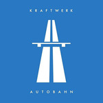 [New] Kraftwerk - Autobahn (2009 remaster)