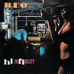 [Vintage Vinyl] REO Speedwagon - Hi Infidelity