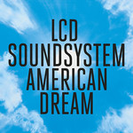 [New Vinyl] LCD Soundsystem - American Dream (2LP)