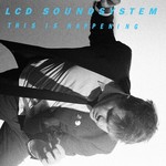[New Vinyl] LCD Soundsystem - This Is Happening (2LP)