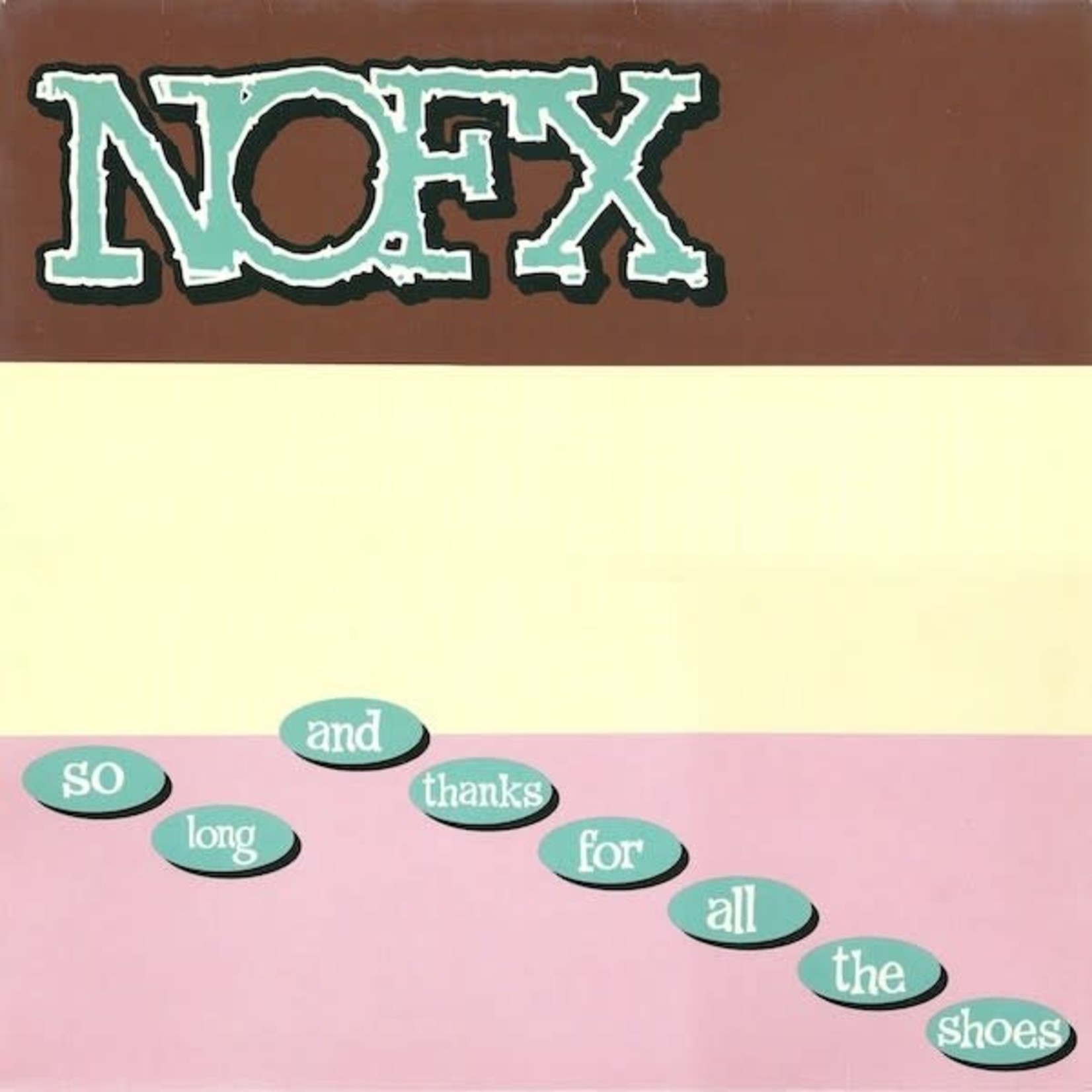 [New Vinyl] NOFX - So Long & Thanks For All the Shoes