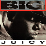 [New] Notorious B.I.G. - Juicy (12")