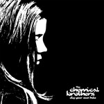 [New] Chemical Brothers - Dig Your Own Hole (2LP)