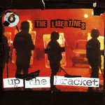 [New Vinyl] Libertines - Up the Bracket