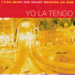 [New Vinyl] Yo La Tengo - I Can Hear the Heart Beating As One (2LP)