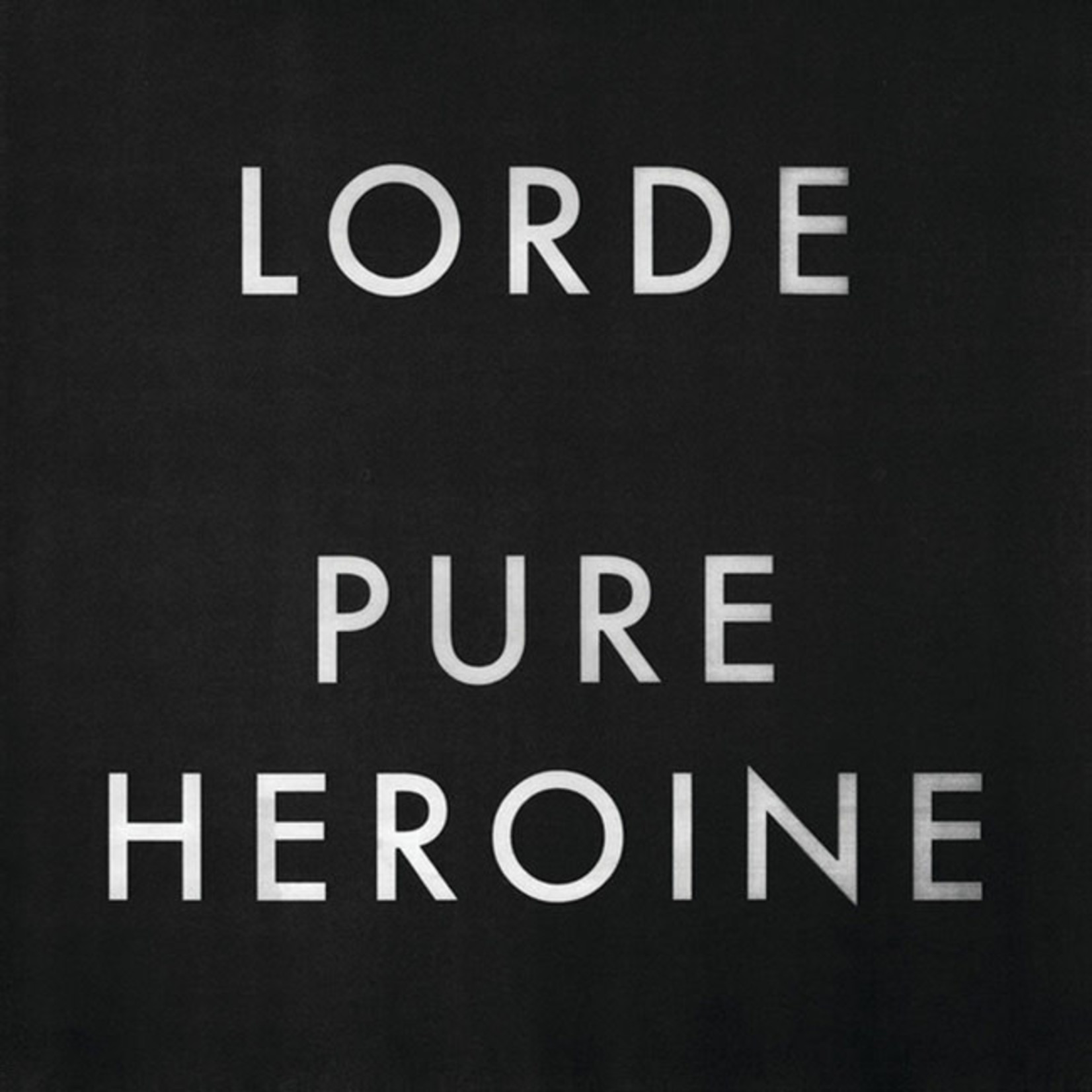 [New] Lorde - Pure Heroine