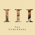 [New Vinyl] Lumineers - III (2LP)