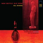 [New Vinyl] Gil Evans - New Bottle, Old Wine (Tone Poet Series)