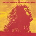 [Vintage] Carlos Santana & Buddy Miles - Live!