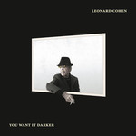 [New Vinyl] Leonard Cohen - You Want It Darker