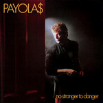 [Vintage] Payolas - No Stranger to Danger