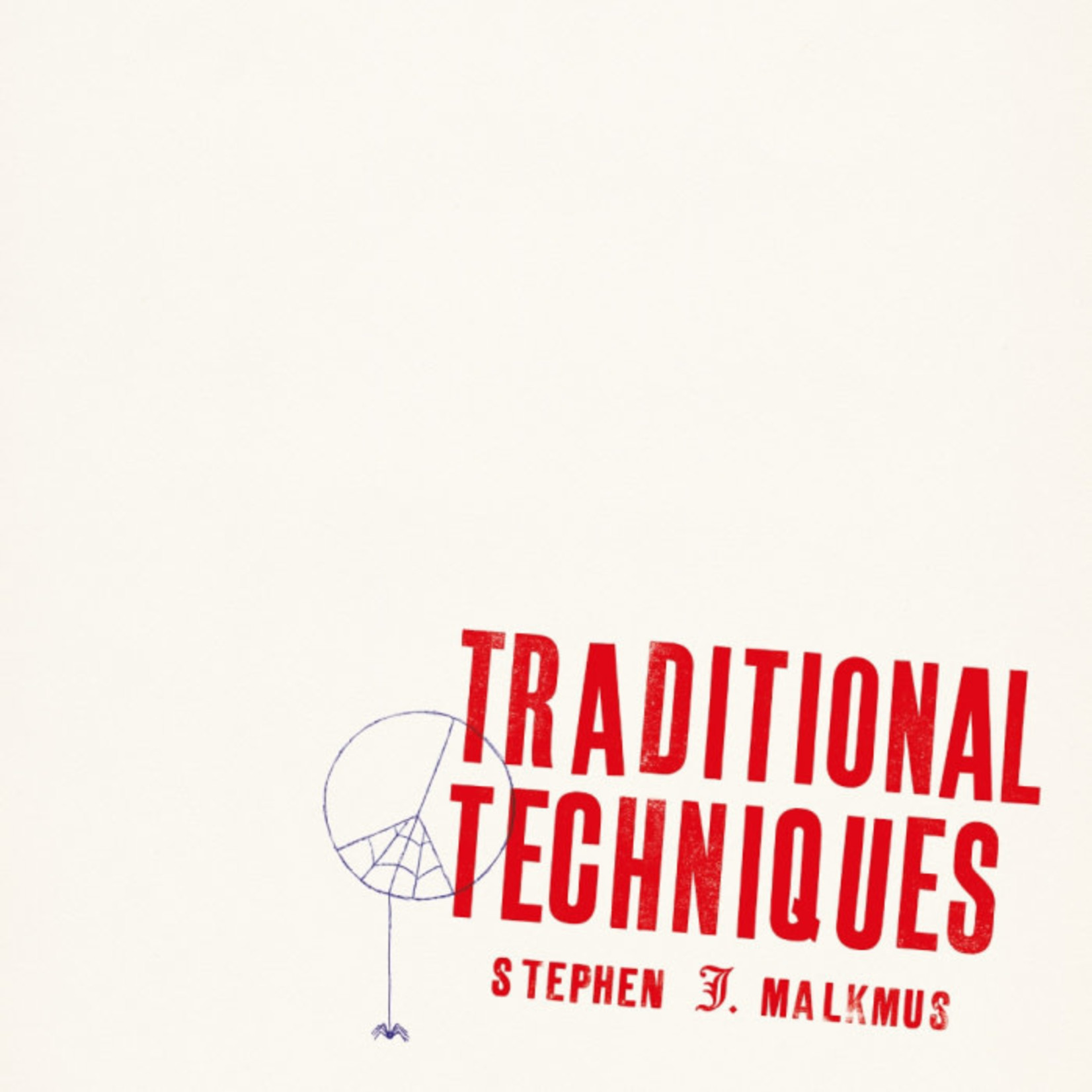 [New] Stephen Malkmus - Traditional Techniques