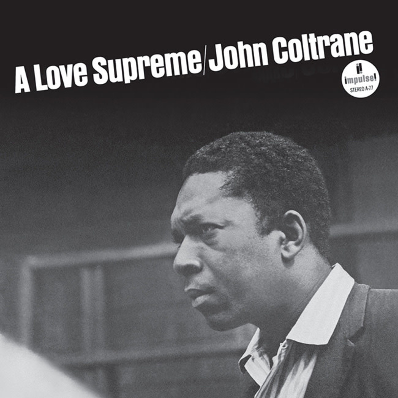 [New Vinyl] John Coltrane - A Love Supreme (Acoustic Sounds Series)