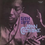 [New Vinyl] John Coltrane - Lush Life