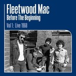 [New] Fleetwood Mac - Before The Beginning Vol 1: Live 1968 (3LP)