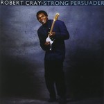 [Vintage Vinyl] Robert Cray - Strong Persuader