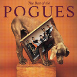 [New] Pogues - The Best of the Pogues