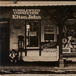 [New] Elton John - Tumbleweed Connection