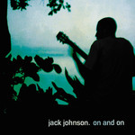 [New Vinyl] Jack Johnson - On & On