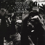 [New] D'Angelo & the Vanguard - Black Messiah (2LP)