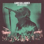 [New Vinyl] Liam Gallagher - MTV Unplugged