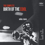 [New Vinyl] Miles Davis - Birth of the Cool
