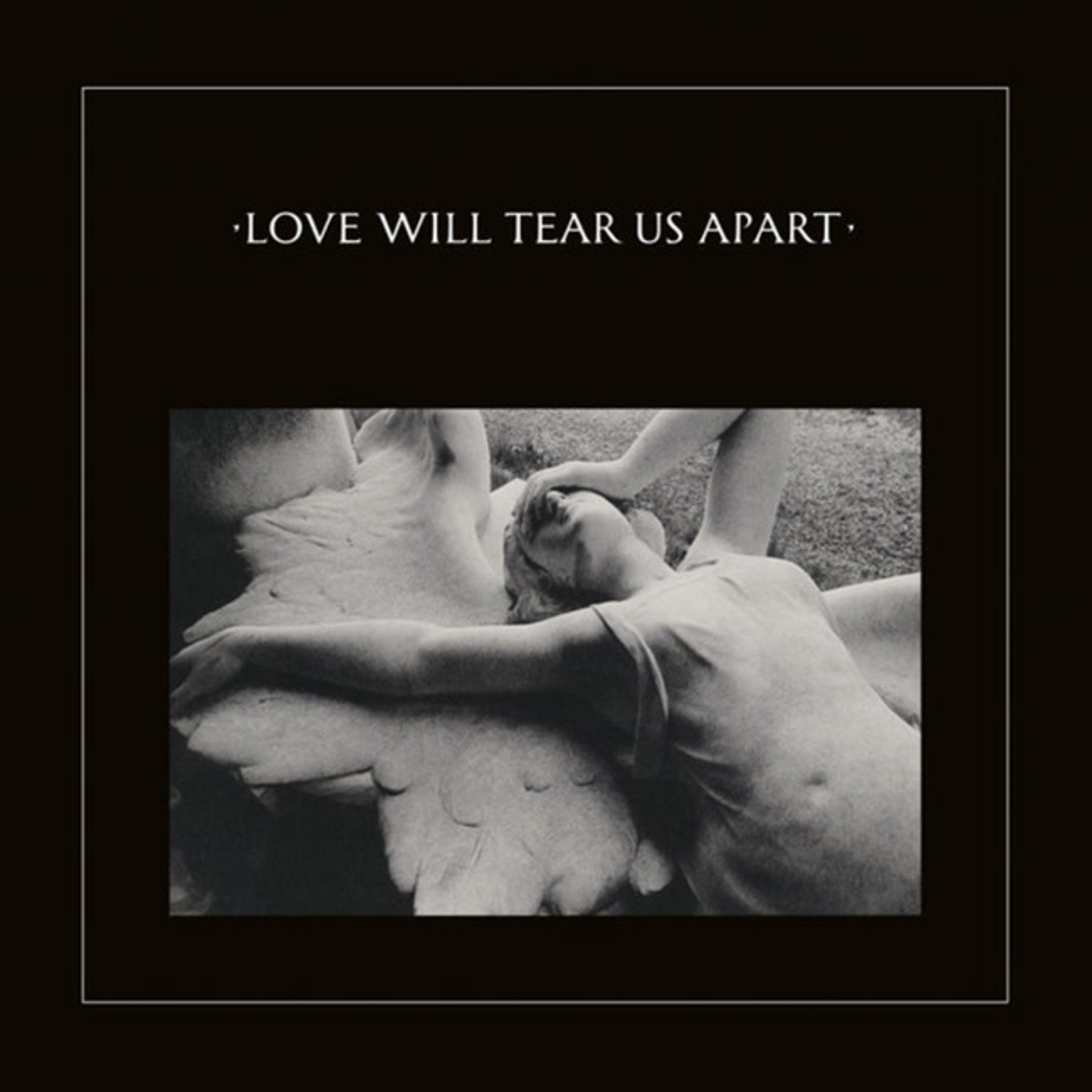 [New Vinyl] Joy Division - Love Will Tear Us Apart (2020 remaster)