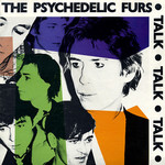 [Vintage] Psychedelic Furs - Talk, Talk, Talk